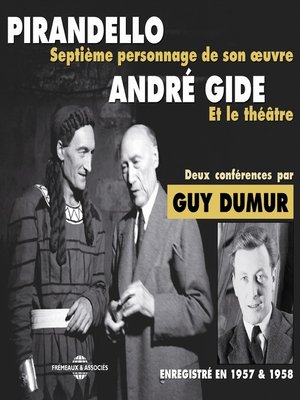 cover image of André Gide et le théâtre. Pirandello, septième personnage de son œuvre